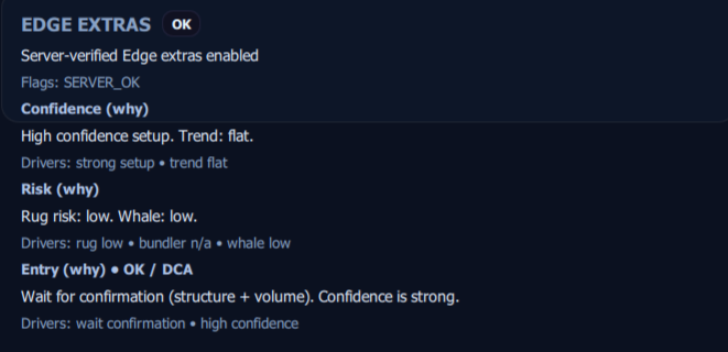 Edge Extras panel showing server-verified explanations for confidence, risk, and entry